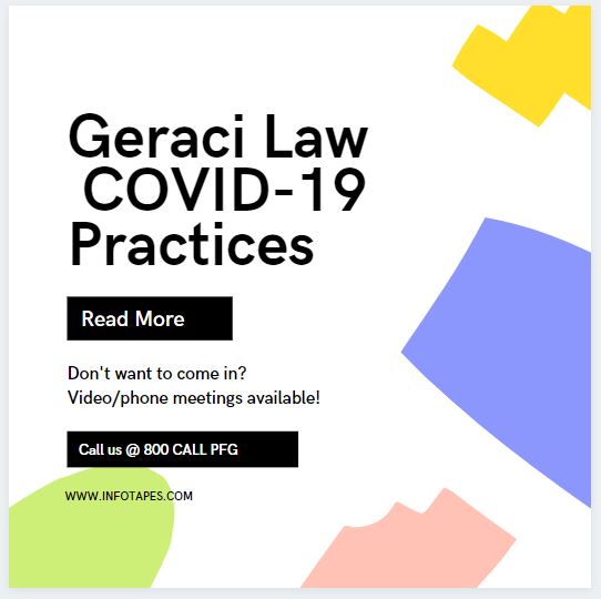 Geraci Law COVID-19&nbsp;Practices