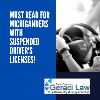 Must Read for Michiganders with Suspended Driver’s&nbsp;Licenses!